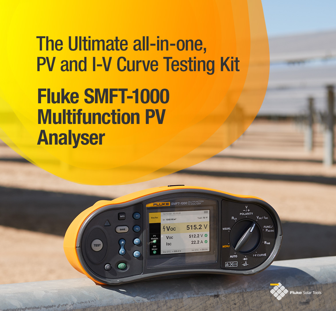 Fluke SMFT-1000 Solar Multifunction PV Tester, Performance Analyser and I-V Curve Tracer